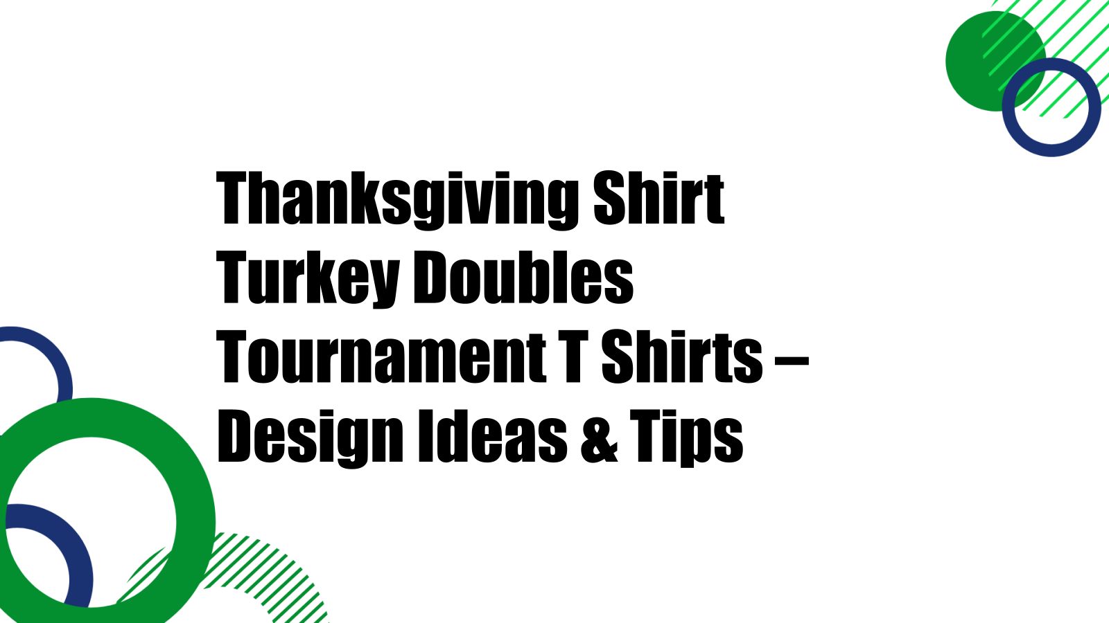 thanksgiving shirt turkey doubles tournament t shirts